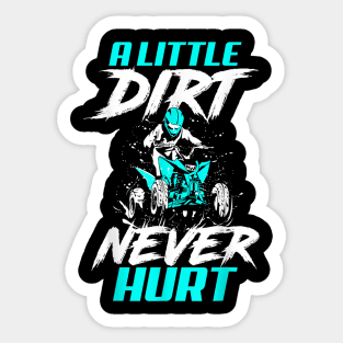 A Little Dirt Never Hurt Funny Motocross Dirt Bike Sticker